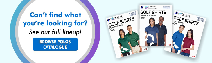 Can't find what you're looking for? Browse our Polos & Golf Shirts Catalogues