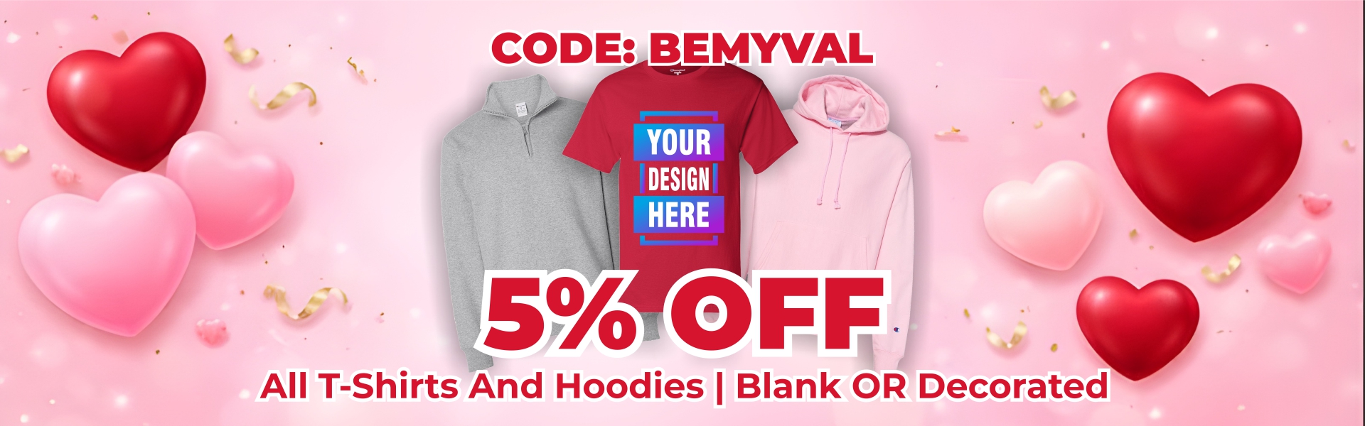 Valentine's Day Promotion